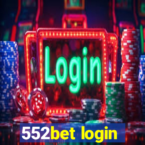 552bet login